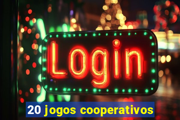 20 jogos cooperativos